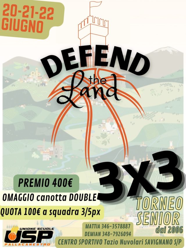 USP SUMMER: 3×3 “DEFEND the LAND”